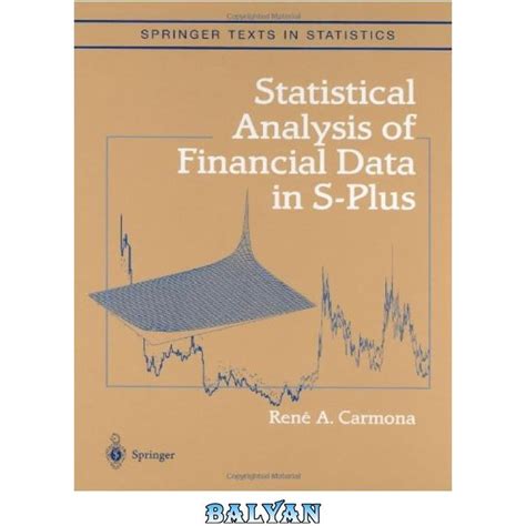 خرید و قیمت دانلود کتاب Statistical Analysis Of Financial Data In S Plus ا تجزیه و تحلیل آماری