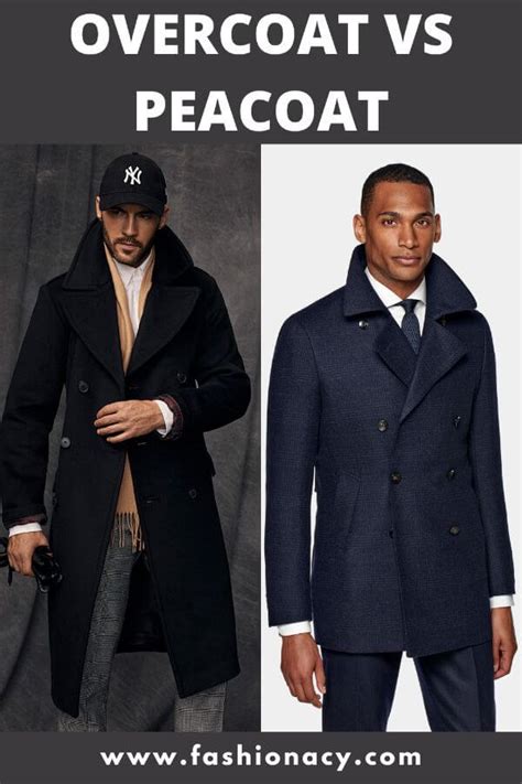 Overcoats Vs Peacoats How To Wear Fit Color