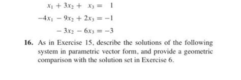 Solved X1 3x2 X3−4x1−9x2 2x3−3x2−6x3 1 −1 −3 6 As In