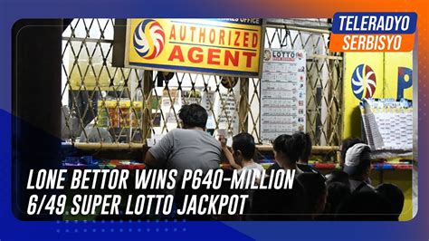 Lone Bettor Wins P640 Million 6 49 Super Lotto Jackpot YouTube