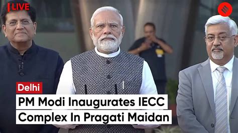 Pm Modi Inaugurates Iecc Complex In Pragati Maidan Delhi Itpo