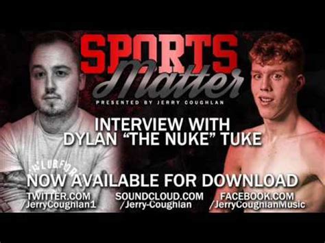 Dylan The Nuke Tuke On Sportsmatters With Jerry Coughlan Youtube