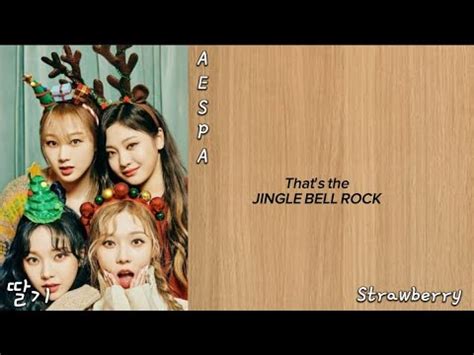 Aespa Jingle Bell Rock Lyrics Youtube