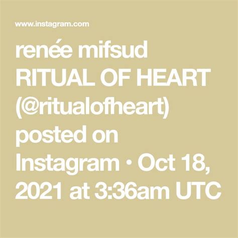 Ren E Mifsud Ritual Of Heart Ritualofheart Posted On Instagram Oct