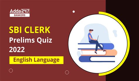 English Quizzes For Sbi Clerk Prelims Nd October