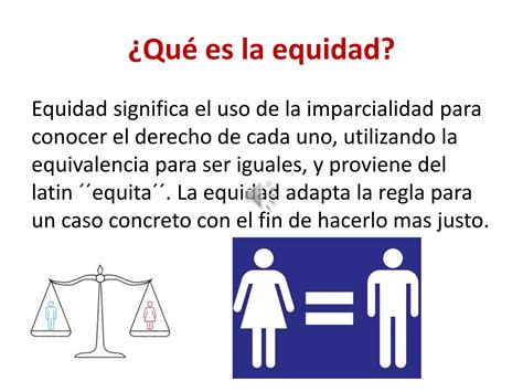 La Equidad Y La Justicia En La Escuela PPT