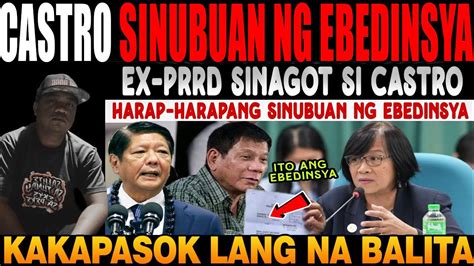 Grabe Ex Prrd Napuno Na Harap Harang Sinagot Si Castro Napahiya