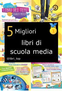 Migliori Libri Di Scuola MediaClassifica 2024