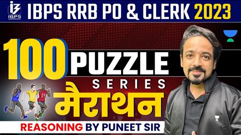 Ibps Rrb Po And Clerk 2023 100 Puzzle Series Marathon Reasoning By