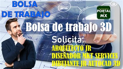 Bolsa De Trabajo 3d 2022 2023 POSTULATE Requisitos BENEFICIOS