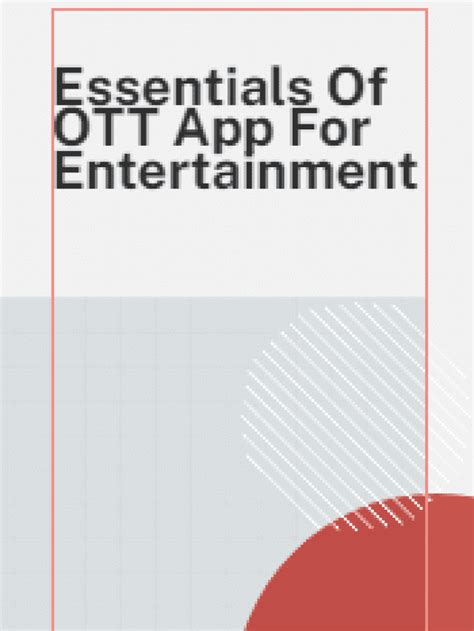 Essentials Of Ott App For Entertainment Headless Ecommerce Video On