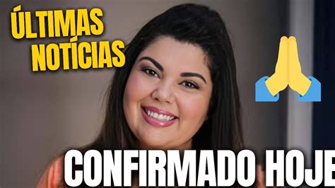 LUTO NA GLOBO MORTE CONFIRMADA Infelizmente Fabiana Karla YouTube