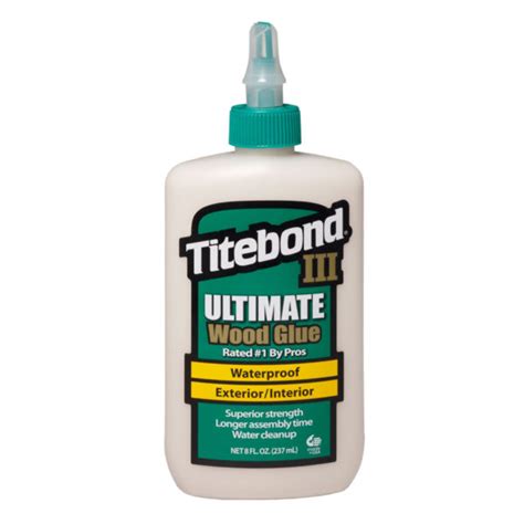 Titebond III Ultimate – Titebond Glues and Adhesives: Woodbond ...