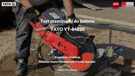 Test Przecinarki Do Betonu Yato Yt Youtube