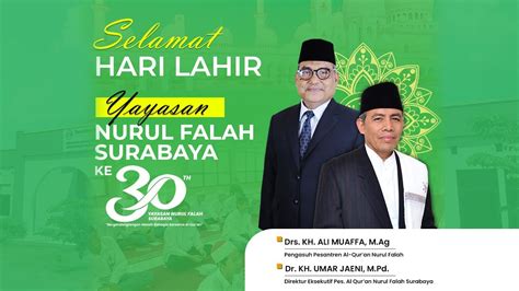 Milad Ke Yayasan Nurul Falah Surabaya I Bergandeng Tangan Meraih