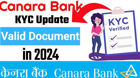 Canara Bank Valid Documents For Kyc Update In Canara Bank Kyc