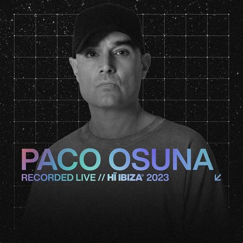 Live At H Ibiza Aug Dj Mix Album By Paco Osuna Apple