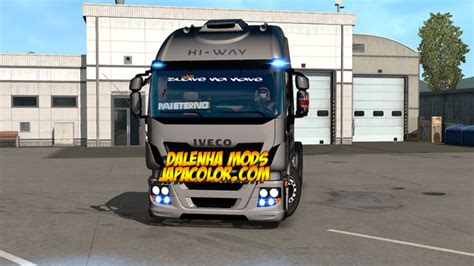 Caminhão Iveco Stralis Hi Way 560 BR Mods Para Ets2 V 1 39 x Dalenha Mods