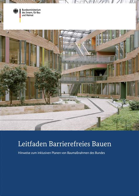 Vorstellung Leitfaden Barrierefreies Bauen für Bundesbauten