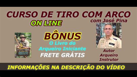 Curso De Tiro Arco E Flecha Jos Pina Youtube