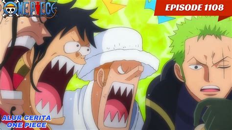 ONE PIECE EPISODE 1108 SUBTITLE INDONESIA TERBARU FIX SUB YouTube