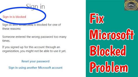 Fix Sign In Is Blocked You Re Tried To Sign In Too Many Times With