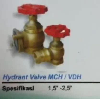 Hydrant Valve MCH VDH Alat Pemadam Kebakaran APAR KARUNIA SAFETY