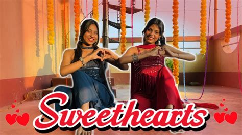 Sweetheart ️ Ft Bongposto Choreography Doyel And Payel Roy