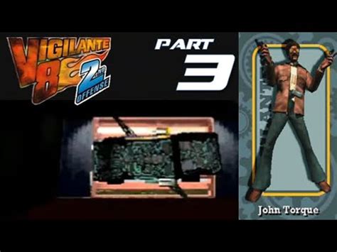 Vigilante Nd Offense Part John Torque Thunderbolt Youtube