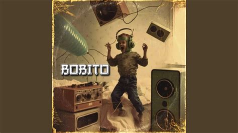 BOBITO - YouTube