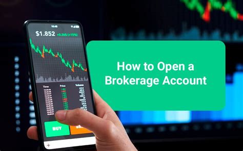 How To Open A Brokerage Account In 6 Steps