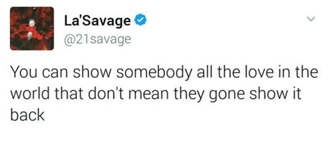 21 Savage Quotes - ShortQuotes.cc