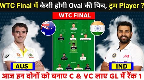 Dream 11 Team Of Today Match Ind Vs Aus Today Dream 11 Predition