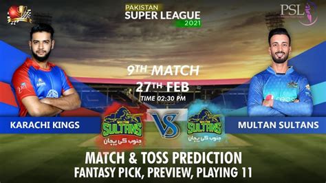 Karachi Kings Vs Multan Sultans Predictions PSL2021 9th Match Preview