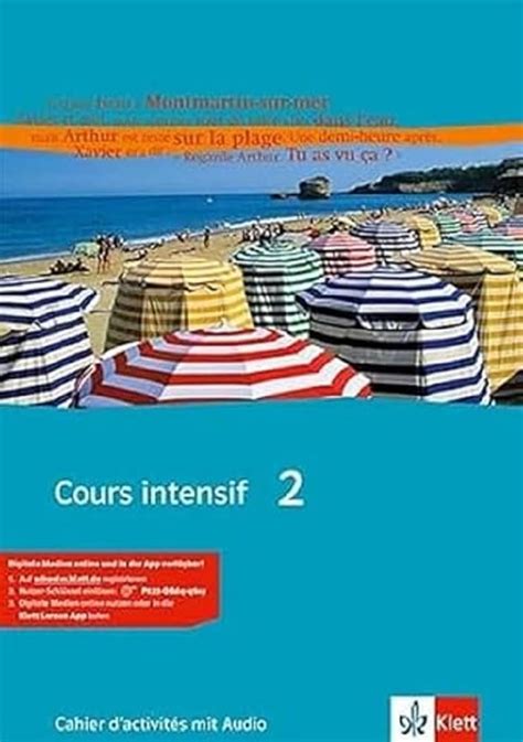 Cours Intensif Cahier D Activit S Mit Audios Lernjahr