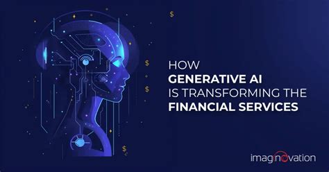 Generative AI Transforming Financial Services