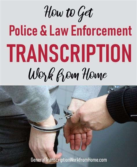 How To Become A Police And Law Enforcement Transcriptionist Work From Home Jobs Online Jobs