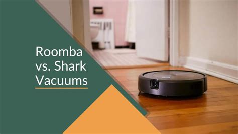 Vacuum Showdown: Roomba vs. Shark