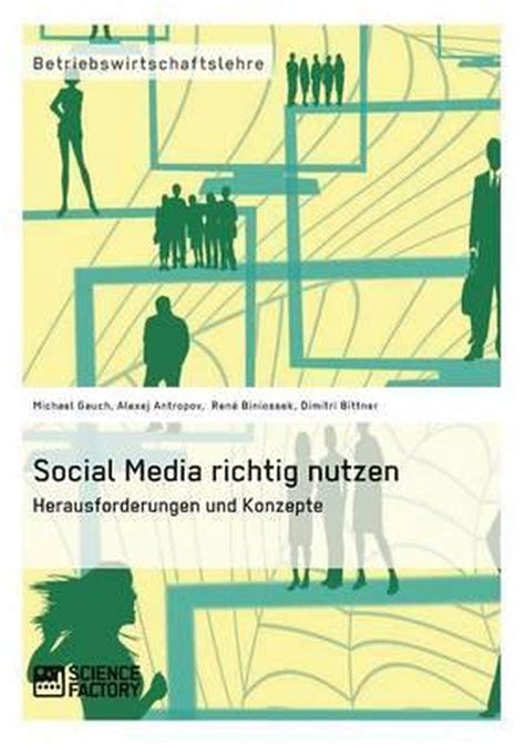 Social Media Richtig Nutzen Michael Gauch Boeken