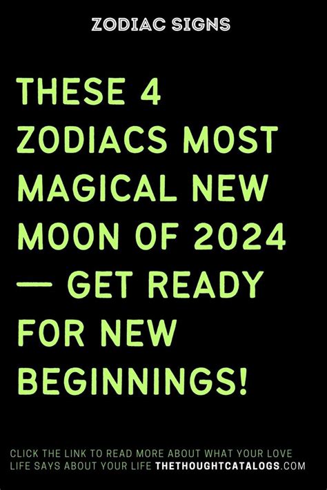 These 4 Zodiacs Most Magical New Moon Of 2024 — Get Ready For New