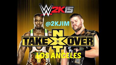 New Champion Nxt Takeover La [ppv ] [wwe 2k15 Universe Mode