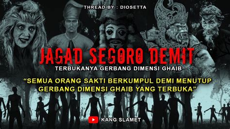 Gila Semua Orang Sakti Berkumpul Untuk Menutup Gerbang Dimensi Ghaib