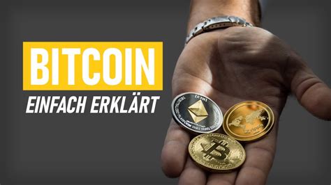 Was Ist Bitcoin Erkl Rung F R Anf Nger Youtube