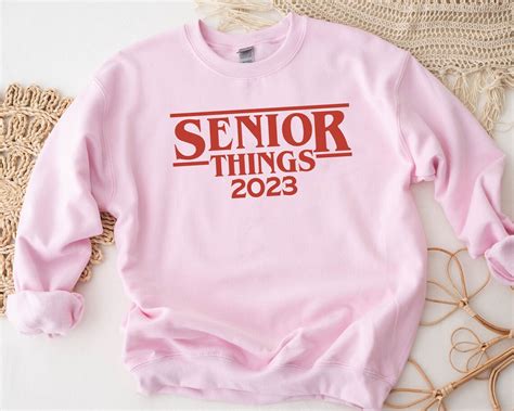 Senior 2023 Sweatshirt Senior Thıngs Sweatshirt Class of - Etsy