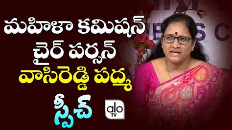 Vasireddy Padma First Speech As Women Comission Chairperson Ys Jagan