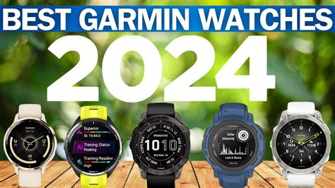 Top 5 Best Garmin Watches In 2024 Ultimate Fitness And Smartwatch