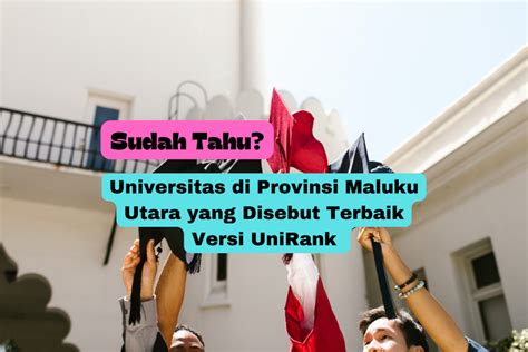 Juaranya Tembus Besar Top Ranking Nasional Ini Universitas