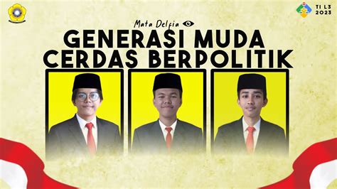 Generasi Muda Cerdas Berpolitik Jangan Golput Kelompok Mata