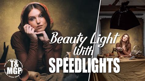 Beauty Light With Speedlights Take And Make Great Photography With