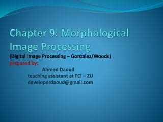 Chapter Morphological Image Processing Ppt